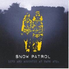 Snow Patrol : Live and Acoustic at Park Ave,